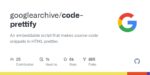 GitHub - googlearchive/code-prettify: An embeddable script that makes source-code snippets in HTML prettier.